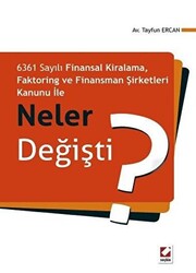 Faktoring ve Finansman Şirketleri Kanunu ile Neler Değişti? - 1