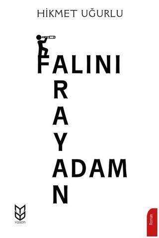 Falını Arayan Adam - 1