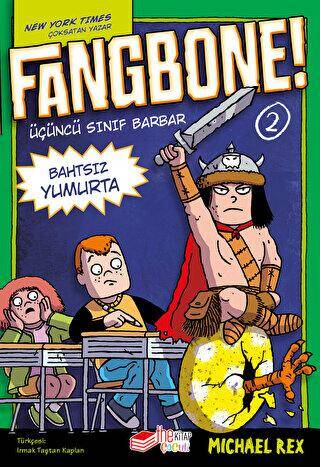 Fangbone! 2 - Bahtsız Yumurta - 1