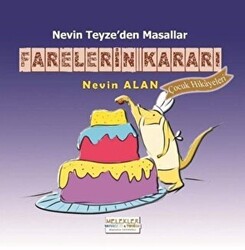 Farelerin Kararı - 1