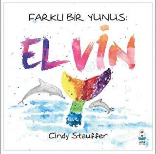 Farklı Bir Yunus: Elvin - 1