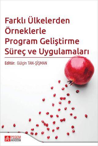 Farklı Ülkelerden Örneklerle Program Geliştirme Süreç ve Uygulamaları - 1