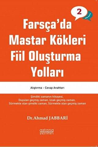 Farsça`da Mastar Kökleri Fiil Oluşturma Yolları - Orta Seviye - 1