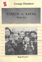 Faşizm ve Savaş Üzerine - 1