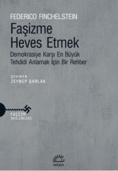 Faşizme Heves Etmek - 1