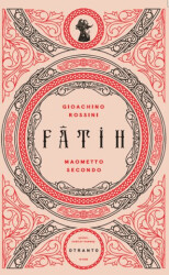 Fatih – Maometto Secondo - 1