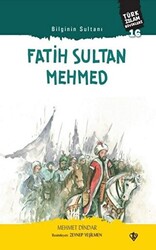 Fatih Sultan Mehmed - Bilginin Sultanı - 1