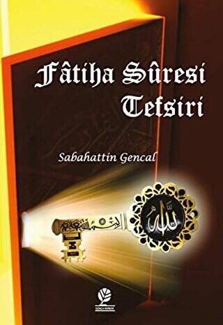 Fatiha Suresi Tefsiri - 1