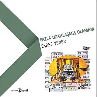 Fazla Uzaklaşmış Olamam - 1