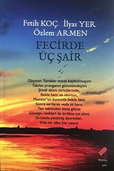 Fecirde Üç Şair - 1