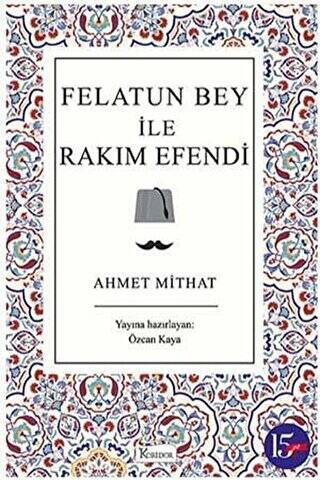 Felatun Bey ile Rakım Efendi - 1