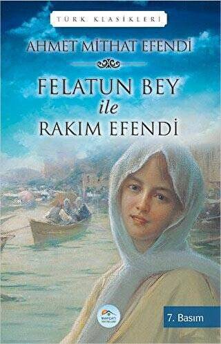 Felatun Bey ile Rakım Efendi - 1