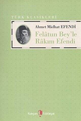 Felatun Bey’le Rakım Efendi - 1