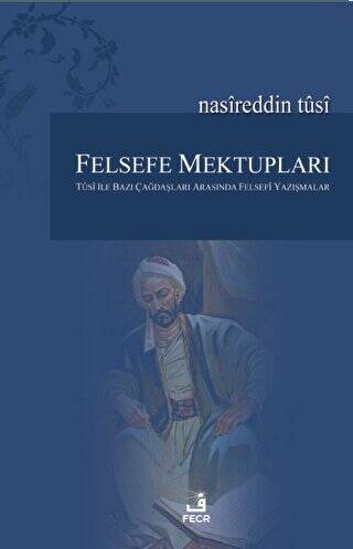 Felsefe Mektupları - 1