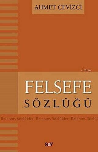 Felsefe Sözlüğü - 1