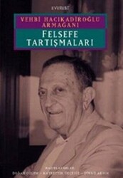 Felsefe Tartışmaları - 1