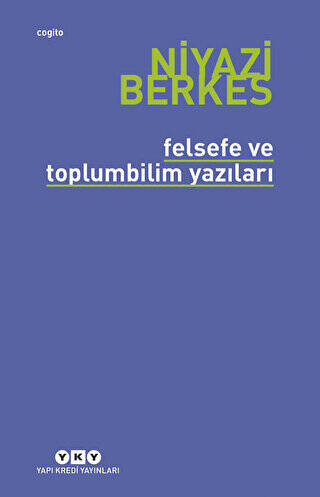 Felsefe ve Toplumbilim Yazıları - 1