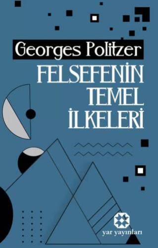 Felsefenin Temel İlkeleri - 1