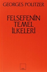 Felsefenin Temel İlkeleri - 1