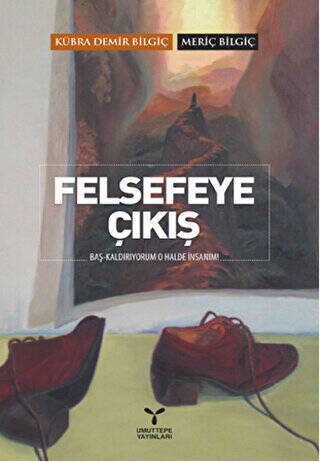 Felsefeye Çıkış - 1