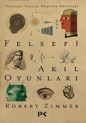 Felsefi Akıl Oyunları - 1