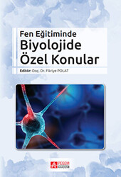 Fen Eğitiminde Biyolojide Özel Konular - 1