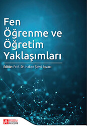 Fen Öğrenme ve Öğretim Yaklaşımları - 1