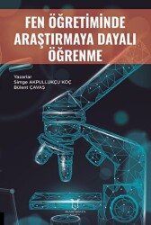 Fen Öğretiminde Araştırmaya Dayalı Öğrenme - 1