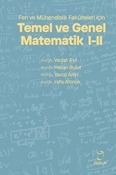 Fen ve Mühendislik Fakülteleri için Temel ve Genel Matematik 1 - 2 - 1