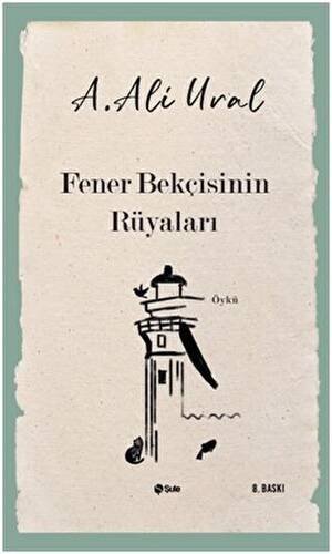 Fener Bekçisinin Rüyaları - 1