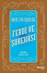 Ferdi ve Şürekası Açıklamalı Orijinal Metin - 1