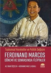 Ferdinand Marcos Dönemi ve Sonrasında Filipinler - 1