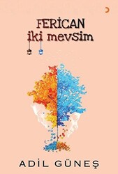 Ferican İki Mevsim - 1