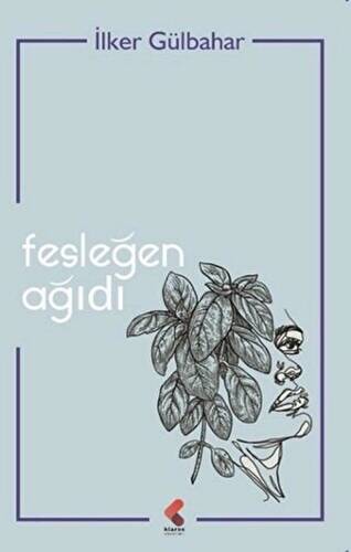 Fesleğen Ağıdı - 1