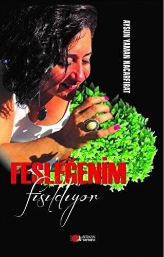 Fesleğenim Fısıldıyor - 1