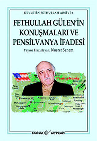 Fethullah Gülen’in Konuşmaları ve Pensilvanya İfadesi - 1