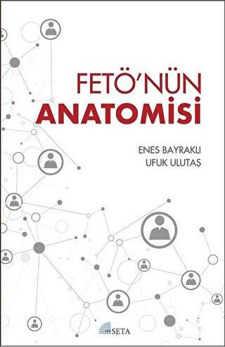 FETÖ`nün Anatomisi - 1