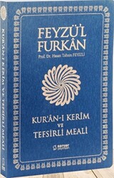 Feyzü`l Furkan Kur`an-ı Kerim ve Tefsirli Meali - Büyük Boy - İnce Cilt Lacivert - 1