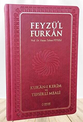 Feyzü`l Furkan Kur`ân-ı Kerîm ve Tefsirli Meali Büyük Boy - Mushaf ve Meal - Ciltli BORDO - 1