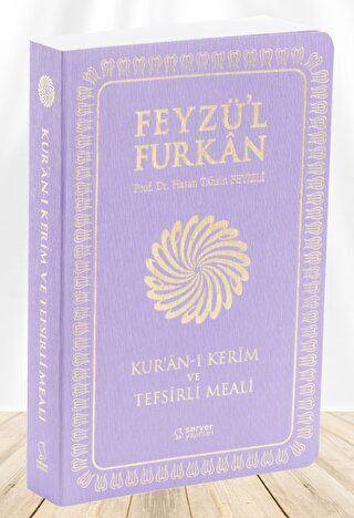 Feyzü`l Furkan Kur`ân-ı Kerîm ve Tefsirli Meali Büyük Boy - Mushaf ve Meal - İNCE CİLT LİLA - 1