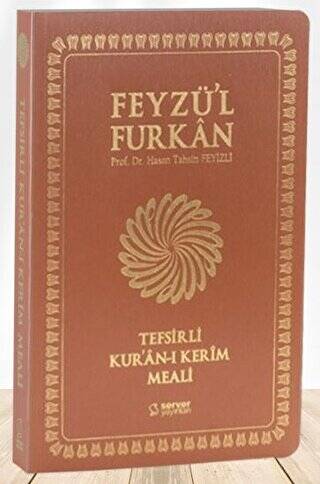 Feyzü`l Furkan Kur`ân-ı Kerîm ve Tefsirli Meali Büyük Boy - Mushaf ve Meal - İNCE CİLT TABA - 1