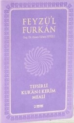 Feyzü`l Furkan Tefsirli Kur`an-ı Kerim Meali Orta Boy-Sadece Meal - 1