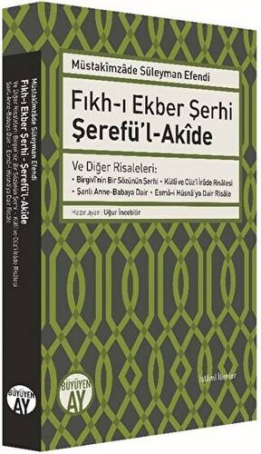 Fıkh-ı Ekber Şerhi Şerefü’l-Akide - 1