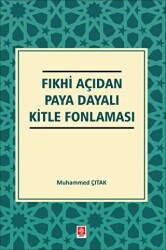 Fıkhi Açıdan Paya Dayalı Kitle Fonlaması - 1