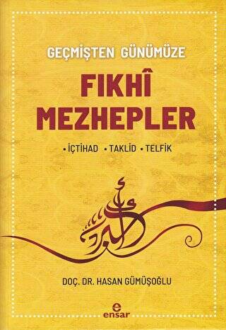 Fıkhi Mezhepler Tarihi - 1