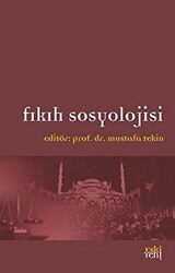 Fıkıh Sosyolojisi - 1