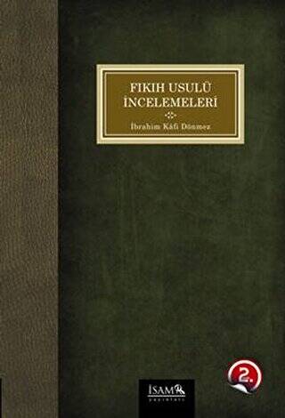 Fıkıh Usulü İncelemeleri - 1