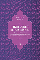 Fıkıh Usulü Kelam İlişkisi - 1