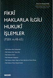 Fikri Haklarla İlgili Hukuki İşlemler - 1