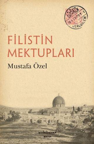 Filistin Mektupları - 1